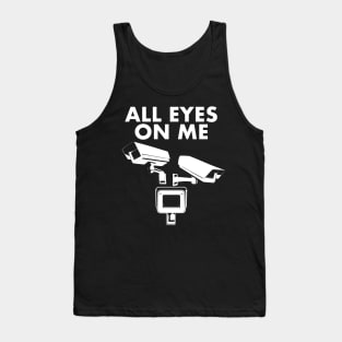 All Eyes On Me Tank Top